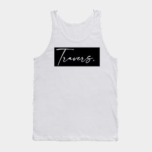 Travers Name, Travers Birthday Tank Top